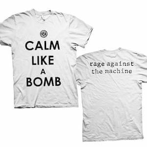 Rage Against The Machine Calm Like a Bomb T-Shirt